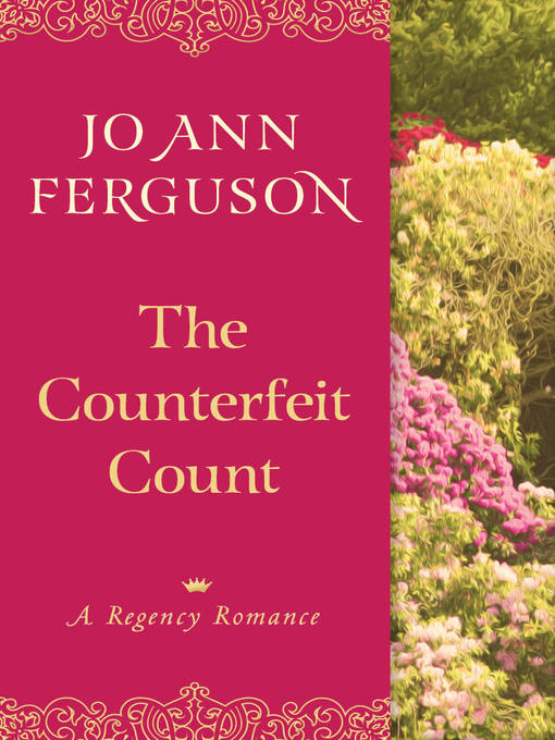 Title details for The Counterfeit Count by Jo Ann Ferguson - Wait list